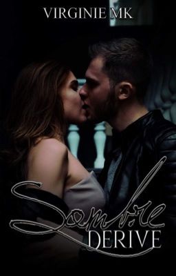 Sombre Dérive