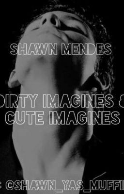 Some dirty and cute imagines for the Mendes Army