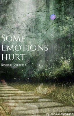 Some emotions hurt | Newtmas