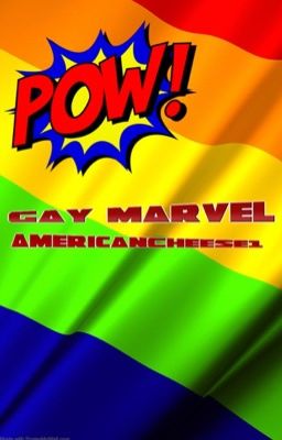 Some gay marvel