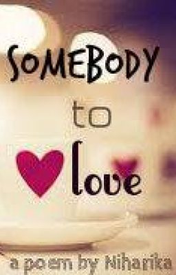 Somebody To Love