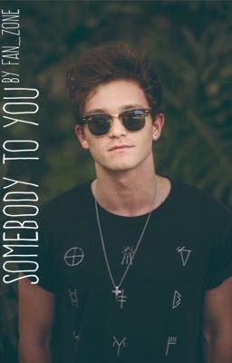 Somebody to you - Connor Ball