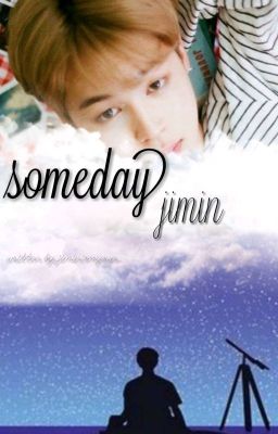 Someday [PJM FF] [Book One]  •Completed•