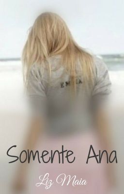 Somente Ana