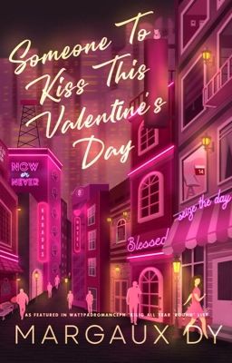 Someone To Kiss This Valentine's Day ✓ (Published under Talking Pages) 