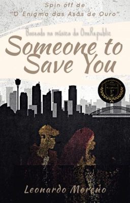 Someone To Save You 