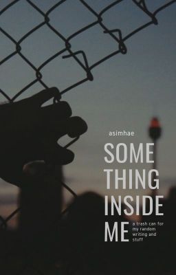 Something Inside Me