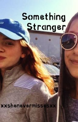 something stranger || sillie ✔️