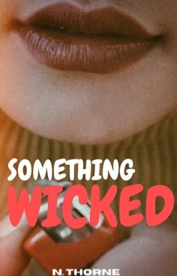 Something Wicked