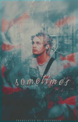 Sometimes | c.a.l.m | [PL]