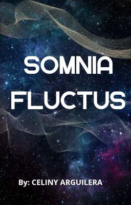 SOMNIA FLUCTUS