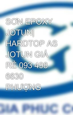 SƠN EPOXY JOTUN| HARDTOP AS JOTUN GIÁ RẺ 093 498 6630 PHƯỢNG