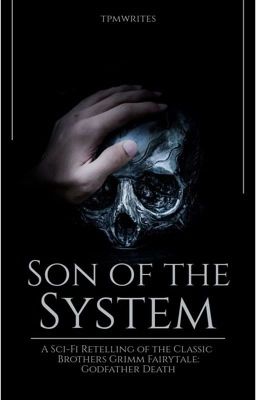 Son of the System