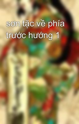 sơn tặc về phía trước hướng 1