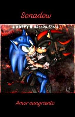 🎃 Sonadow 🎃 Amor sangriento 