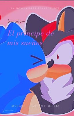 ♡Sonadow♡ El príncipe de mis sueños