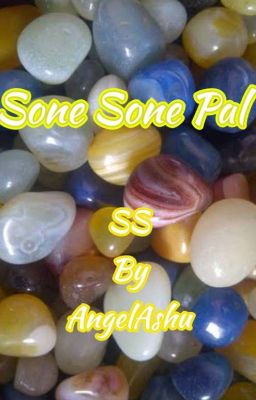 Sone Sone Pal