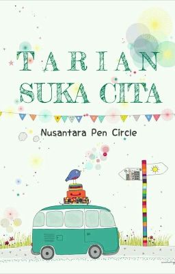 Song Fiction : Tarian Suka Cita