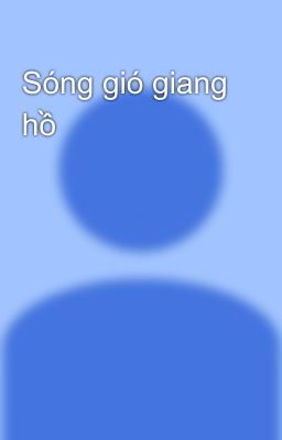 Sóng gió giang hồ