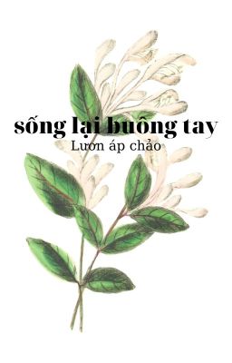 Sống lại buông tay