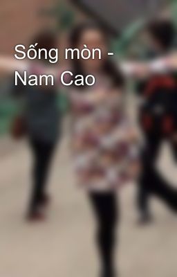 Sống mòn - Nam Cao