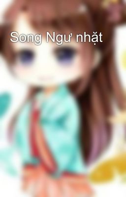 Song Ngư nhặt