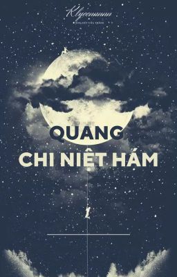 [Song Ngư - Thiên Yết] Quang chi niệt hám