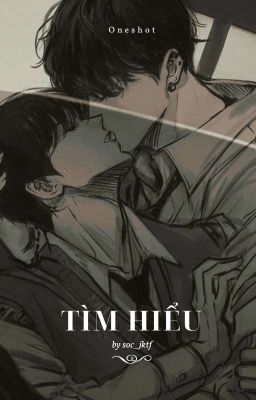 [Song tính] TÌM HIỂU