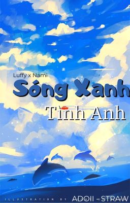 Sóng Xanh - Tình Anh