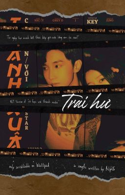 [Songfic] Trai hư I có hẹn với thanh xuân (KEY Version) [MONSTAR]