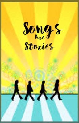 Songs are Stories