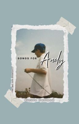 Songs for Andy