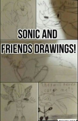 Sonic and Friends Drawings