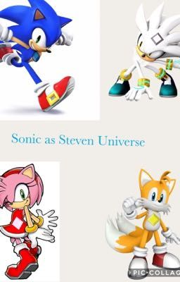 Sonic as Steven Universe(Rp)