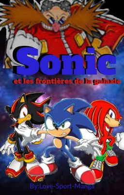 Sonic et les frontières de la galaxie