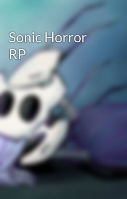 Sonic Horror RP