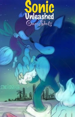 Sonic Unleashed One-Shots