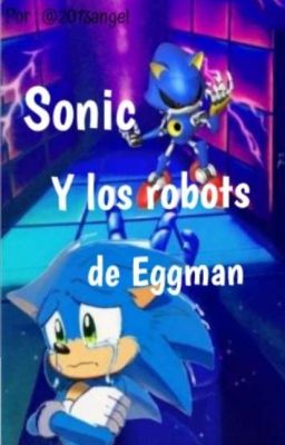 Sonic y los robots de Eggman ✔