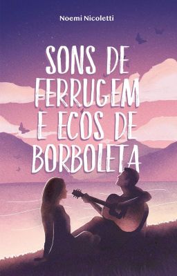 Sons de Ferrugem & Ecos de Borboleta [PRÉ-VENDA]