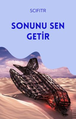 Sonunu Sen Getir