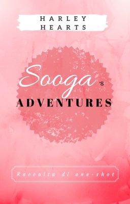 Sooga's Adventures