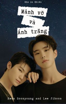 | Soonhoon | Mảnh vỡ và Ánh trăng