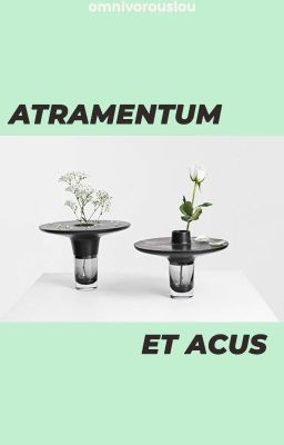 sope | atramentum et acus