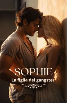 Sophie - la figlia del gangster