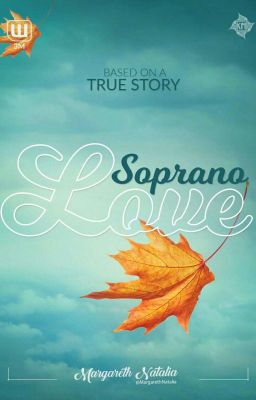 Soprano Love [COMPLETED] SUDAH TERBIT.