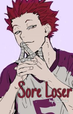 Sore Loser || Satori Tendou x Reader (Lemon/Smut)