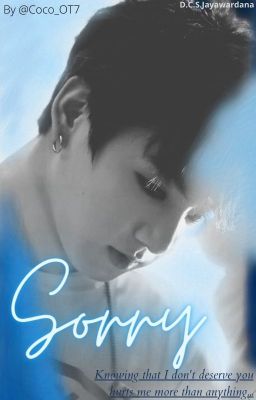 Sorry ||A Jeon Jungkook Fanfiction||