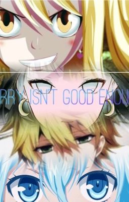 Sorry isn't good enough.(Lucy's revenge)