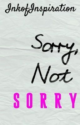 Sorry... not sorry