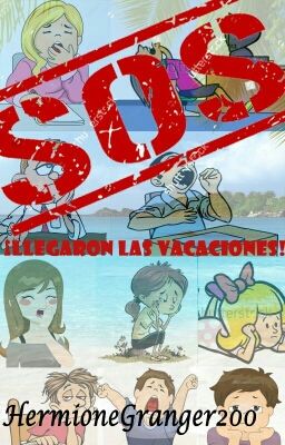 ¡SOS! ¡Llegaron las vacaciones!